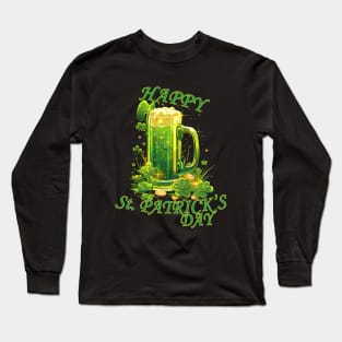 Happy Saint Patrick's Day green beer four leaf clovers shamrocks leprechaun gold happy St. Patricks Day Long Sleeve T-Shirt